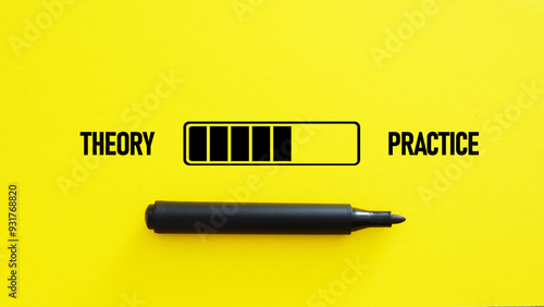 Theory and practice are shown as educational concept. The loading bar with the words theory and practice
