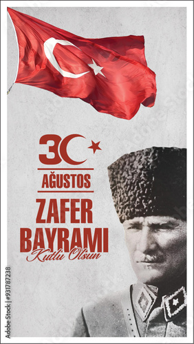 30 Ağustos Zafer Bayramı.
