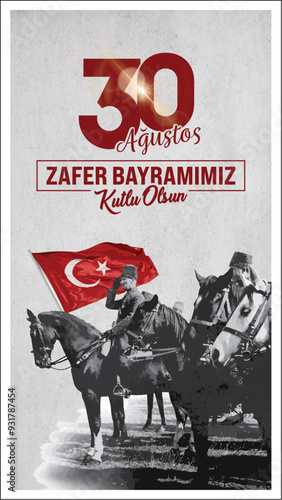 30 Ağustos Zafer Bayramı.