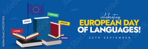 European Day of Languages. 
26th Sept European languages day celebration cover banner with books, speech bubbles, flag of europe. The day aims to promote the rich linguistic diversity of Europe.