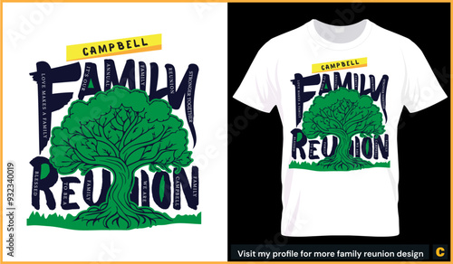 Campbell family reunion design with green color tree text and the design is perfect for clothing brand