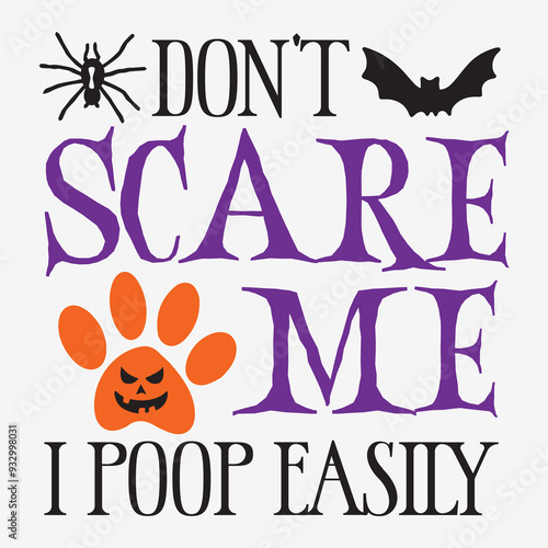 Dont scare me i poop easily Halloween Dog Bandana