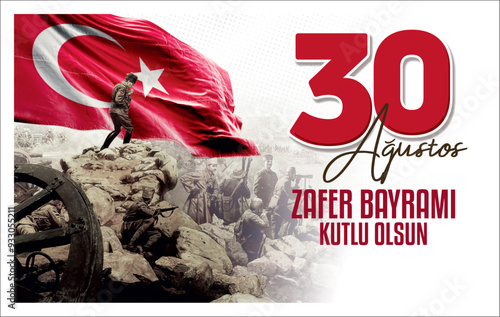 30 Ağustos Zafer Bayramı.