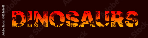 Dinosaurs in sunset silhouette or prehistoric dino lizards of Jurassic era, vector cut letters. Dinosaurs silhouettes in cutout jungle forest sunset, T-rex tyrannosaurus, brontosaurus and velociraptor