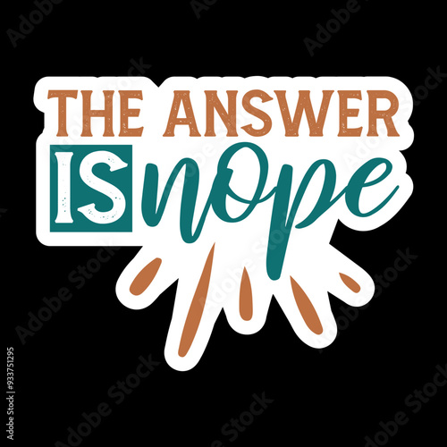 The Answer Is Nope