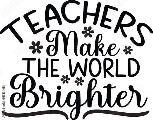 Teachers Day SVG Typography Vector Design. Teacher Life SVG Cut File for circuit and Silhouette, EPS Vector.