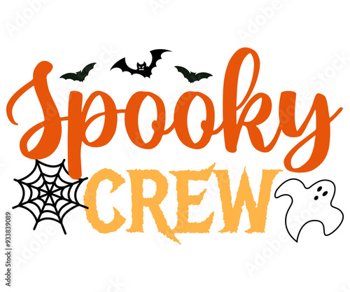 Spooky crew Svg,Halloween,Ghost,Spooky Season,witch, Halloween Funny,Little Witch