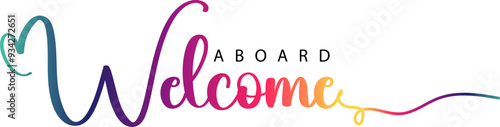 Schilderij op canvas Welcome Aboard