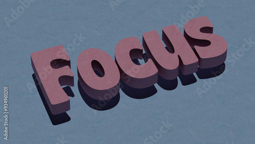 Bold 3D Typography Art Featuring the Word ‘Focus’