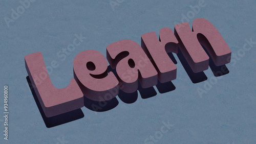 Bold 3D Typography Art Featuring the Word ‘Learn’