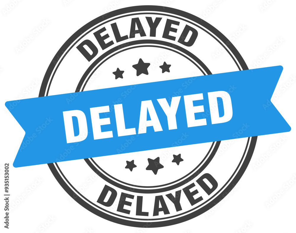 DELAYED DELAYED