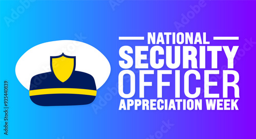 National Security Officer Appreciation Week is observed every year in September. Holiday concept. Template for background, banner, card, poster, placard, design template with unique shapes.
