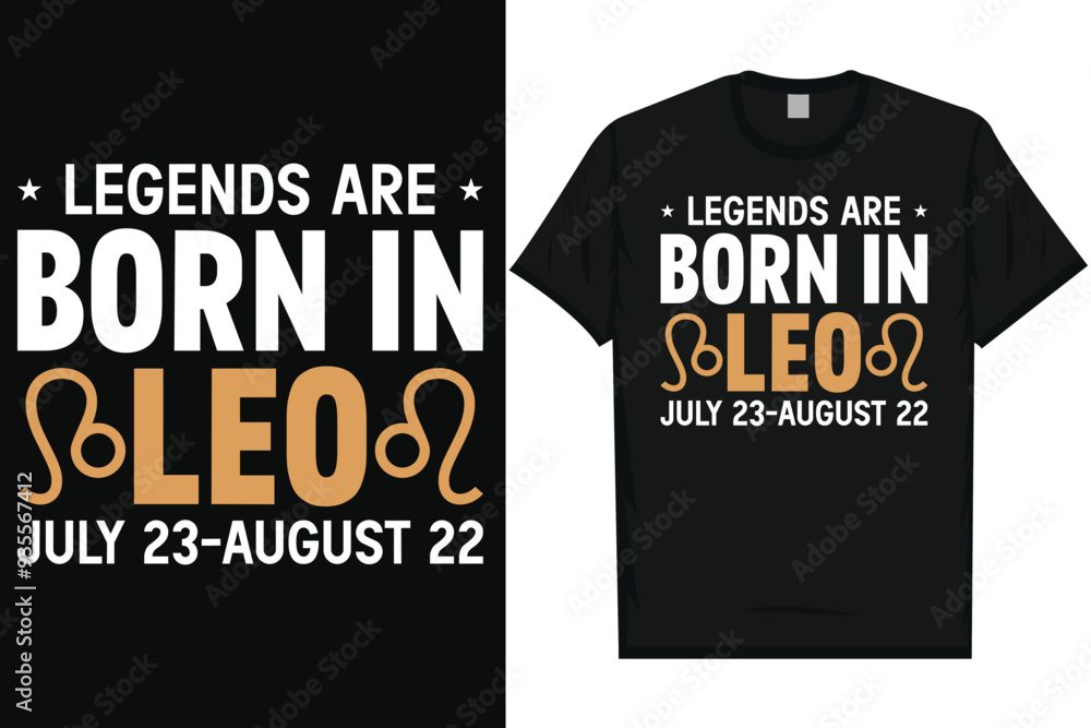 Legends are born in leo typography tshirt design Legends are born in leo typography tshirt design