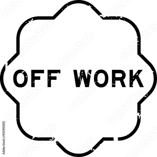 Grunge black off work word rubber seal stamp on white background