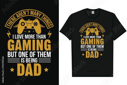 Best gaming video gaming game lovers typography graphics tshirt design