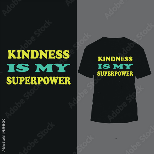  kindness is my superpower