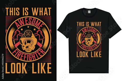 Best firefighter fireman typography graphics tshirt design