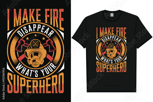 Best firefighter fireman typography graphics tshirt design