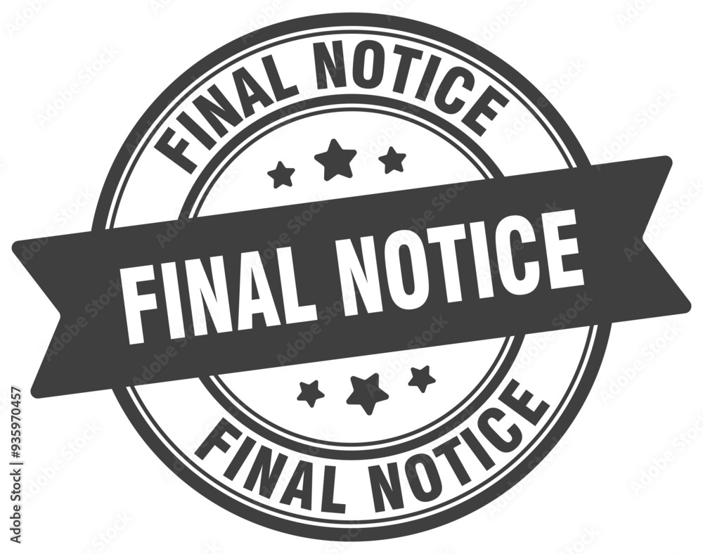 Obraz premium FINAL NOTICE