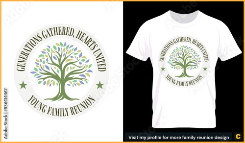 Generations gathered hearts united young family reunion clothing brand tshirt design vector template download online for printing