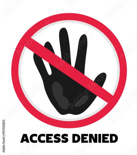 access denied sign, not getting access