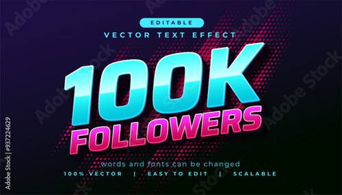 100k followers editable text effect in modern style