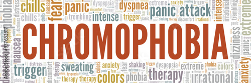 Chromophobia: Fear of Colors word cloud conceptual design isolated on white background.