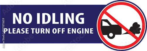 Turn off your engine no idling allowed sign vector.eps