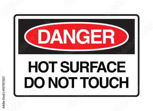 Danger hot surface do not touch sign