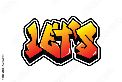 graffiti text design with the word "let's"