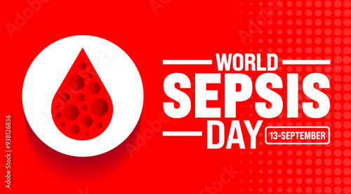 World Sepsis day background or banner design template. Holiday concept. Template for background, banner, card, poster, placard, design template with unique shapes with standard color.