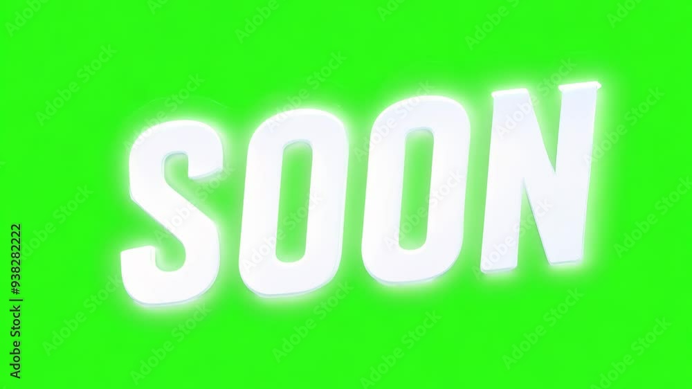 White word soon appearing on a green screen with different glowing styles White word soon appearing on a green screen with different glowing styles