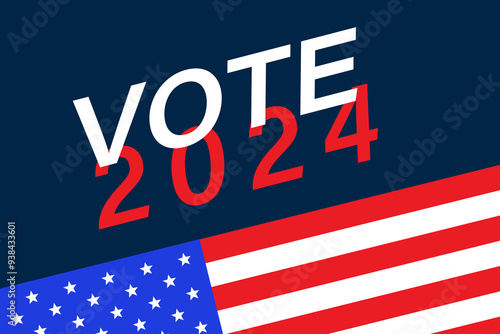 2024 presidential elections banner with us flag.