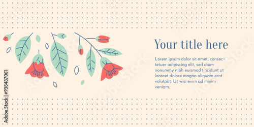 Composition with flowers, buds and leaves with space for text, horizontal background