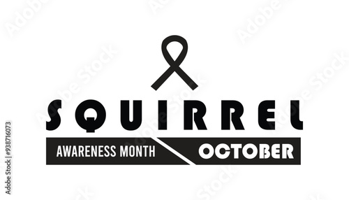 Squirrel Awareness Month is observed every year on October. Animal Awareness concept. background, placard, banner template Vector illustration design.