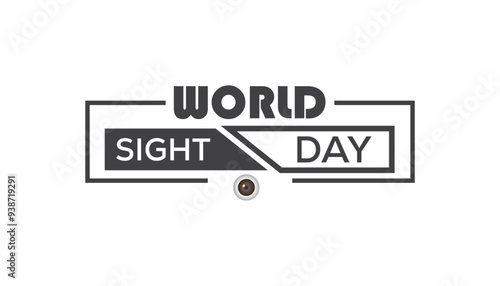World Sight Day is observed every year on October. Medical Healthcare Awareness concept. background, placard, banner template Vector illustration design.