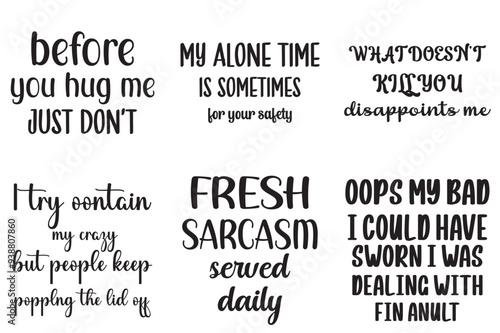 Colourful Funny Sayings Calligraphy, Inscriptions Collection Vector Illustration for Sticker, Postcard, T-Shirt Design