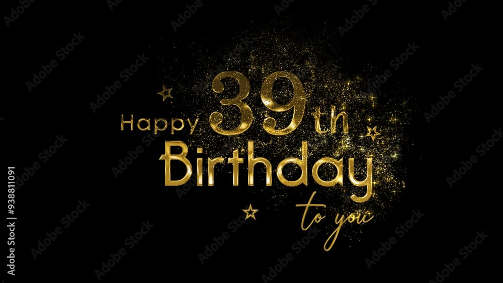 Golden logo congratulations happy 39th birthday, thirty nine years, golden particles and alpha channel Golden logo congratulations happy 39th birthday, thirty nine years, golden particles and alpha channel