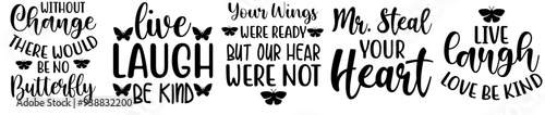 Vibrant Butterfly Phrases, Hand Lettering Set Vector Illustration for Label, Printing Press, Vouchers