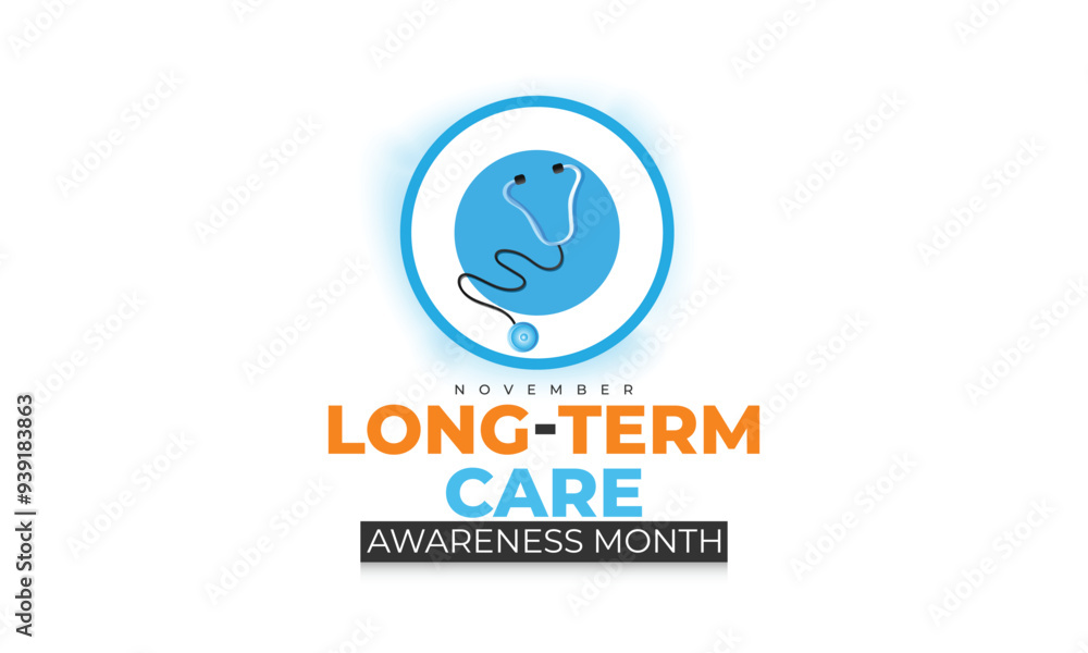 Long term care awareness month. background, banner, card, poster, template. Vector illustration. Long term care awareness month. background, banner, card, poster, template. Vector illustration.
