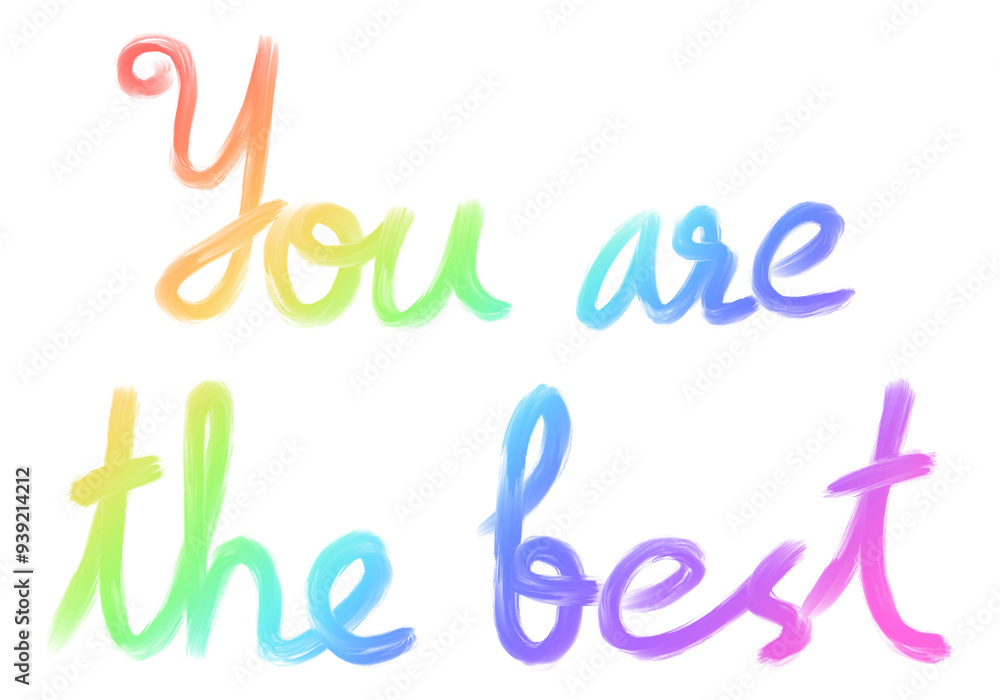 You are the best, encouragement sentence, the word for healing, text, PNG background You are the best, encouragement sentence, the word for healing, text, PNG background