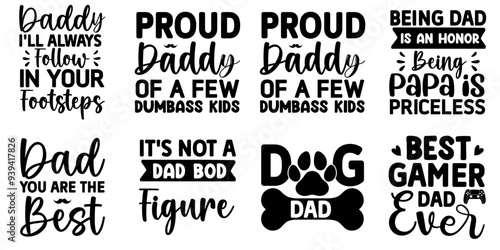 Modern Fathers Day Quotes, Calligraphic Lettering Collection Vector Illustration for Newsletter, Sticker, Motion Graphics