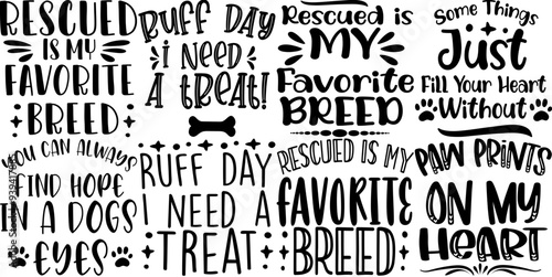 Cute Dog Calligraphy, Quotes Collection Vector Illustration for Poster, Logo, Newsletter