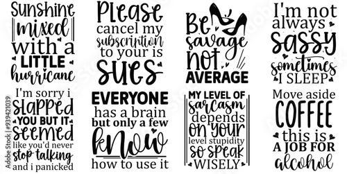 Modern Sassy Inscriptions, Invitation Collection Vector Illustration for Magazine, Advertising, Sticker