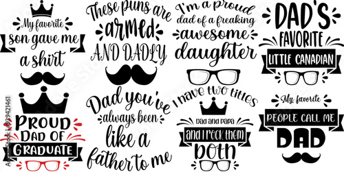 Modern Fathers Day Calligraphic Lettering, Quotes Pack Vector Illustration for Book Cover, Greeting Card, Decal