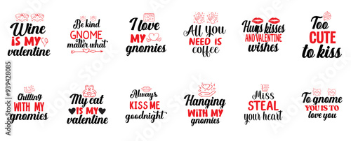 Creative Valentines Day Calligraphy, Quotes Set Vector Illustration for Postcard, Presentation, Decal