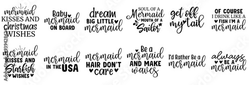 Classic Mermaid Typography, Quotes Bundle Vector Illustration for Bookmark, Advertisement, Printing Press