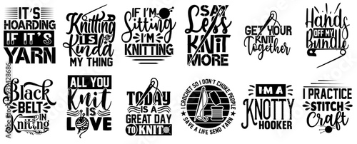 Modern Knitting Quotes, Typographic Emblems Bundle Vector Illustration for Gift Card, Greeting Card, Postcard