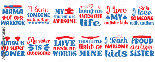 Cute Autism Calligraphy, Inscriptions Pack Vector Illustration for Newsletter, Mug Design, Announcement