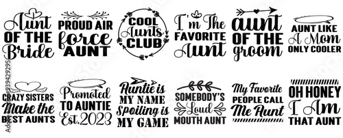 Cute Aunt Typography, Calligraphy Pack Vector Illustration for Sticker, Newsletter, Greeting Card